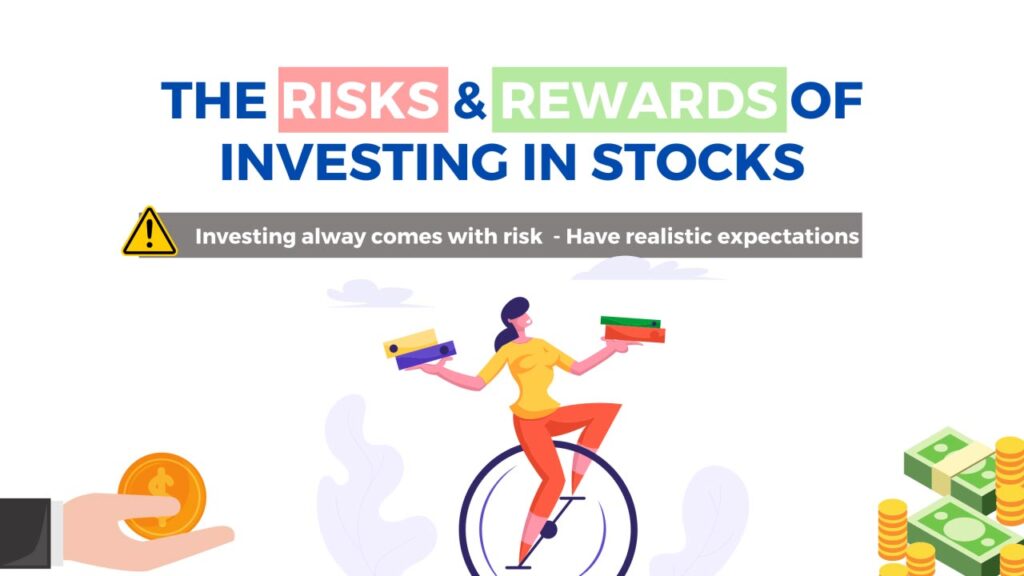Benefits and Risks of Investing in Stocks